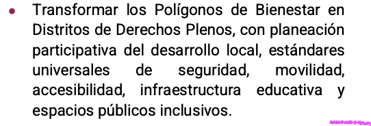 ceciliaaguilarm's tweet image. Otro punto:

... Democratización de la gestión del suelo crear polígonos prioritarios con consulta directa ... (pag. 30 #PGD)

Para ubicarte rápido:

Polígonos del bienestar: zonas específicas donde el gobierno concentra inversión (vivienda, servicios, seguridad, etc.).
Distritos