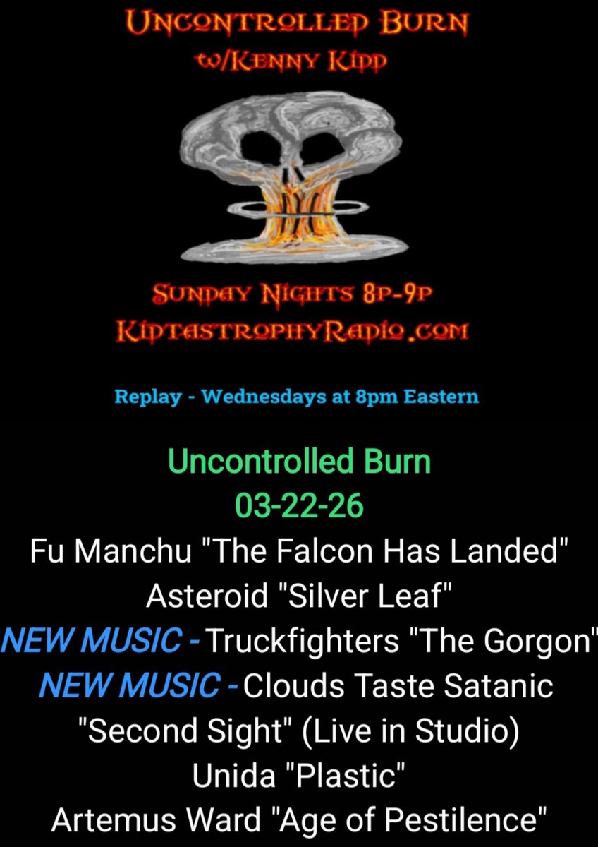 MrKennyKidd's tweet photo. Tonight's "Uncontrolled Burn w/Kenny Kidd"  Sundays 8pm Est Only on https://t.co/DExBP4Rldx 
REPLAY Wed at 8p Est #Stoney 

@fumanchuband #Asteroid @truckfighters @SatanicClouds #Unida @ARTEMUSWARD666 https://t.co/xLcgEoDPVw