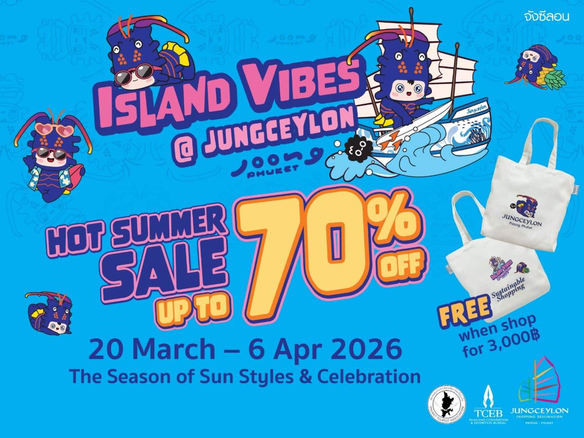 PopeKael's tweet image. RT @ThaigerNews: Phuket’s Jungceylon is turning up the heat this summer. From Mar 20–Apr 6, the mall’s 'Hot Summer Sale' brings island vibes, big discounts up to 70%, and the return of Nong Joong—the seven-colored lobster mascot. #Phuket #Thailand #Trave…