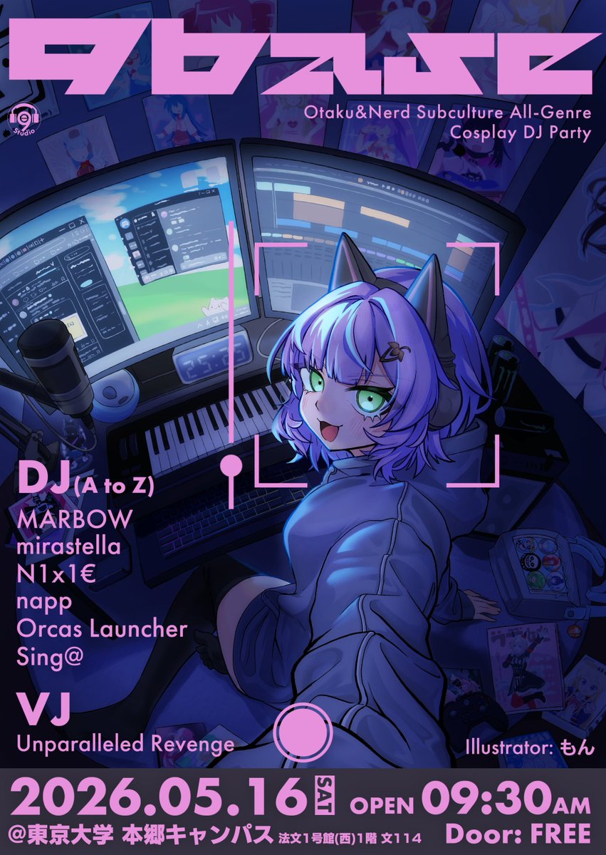 Studio_9base's tweet photo. 【9Base vol.1】

2026.05.16 (Sat.)
@東京大学本郷キャンパス法文1号館(西)1階 文114教室

OPEN   09:30
CLOSE 13:30
入場無料

東京大学の五月祭で、コスプレDJイベントを開きます！
これから続々と情報発信していくので、アカウントのフォローお願いします🙇‍♂️ https://t.co/LZntuu73fK
