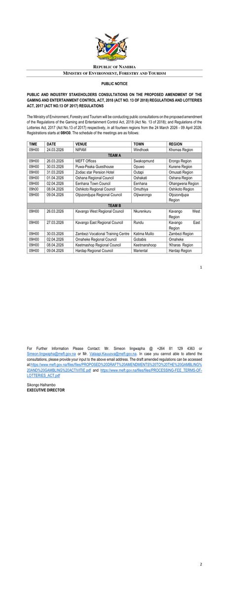 LBNamibia's tweet image. The Ministry of Environment, Forestry &amp;amp; Tourism is conducting nationwide public consultations on proposed amendments to the Gambling &amp;amp; Lotteries  Regulations from 24 March – 9 April 2026 across all 14 regions. Be part of the process—your input matters! #PublicConsultation