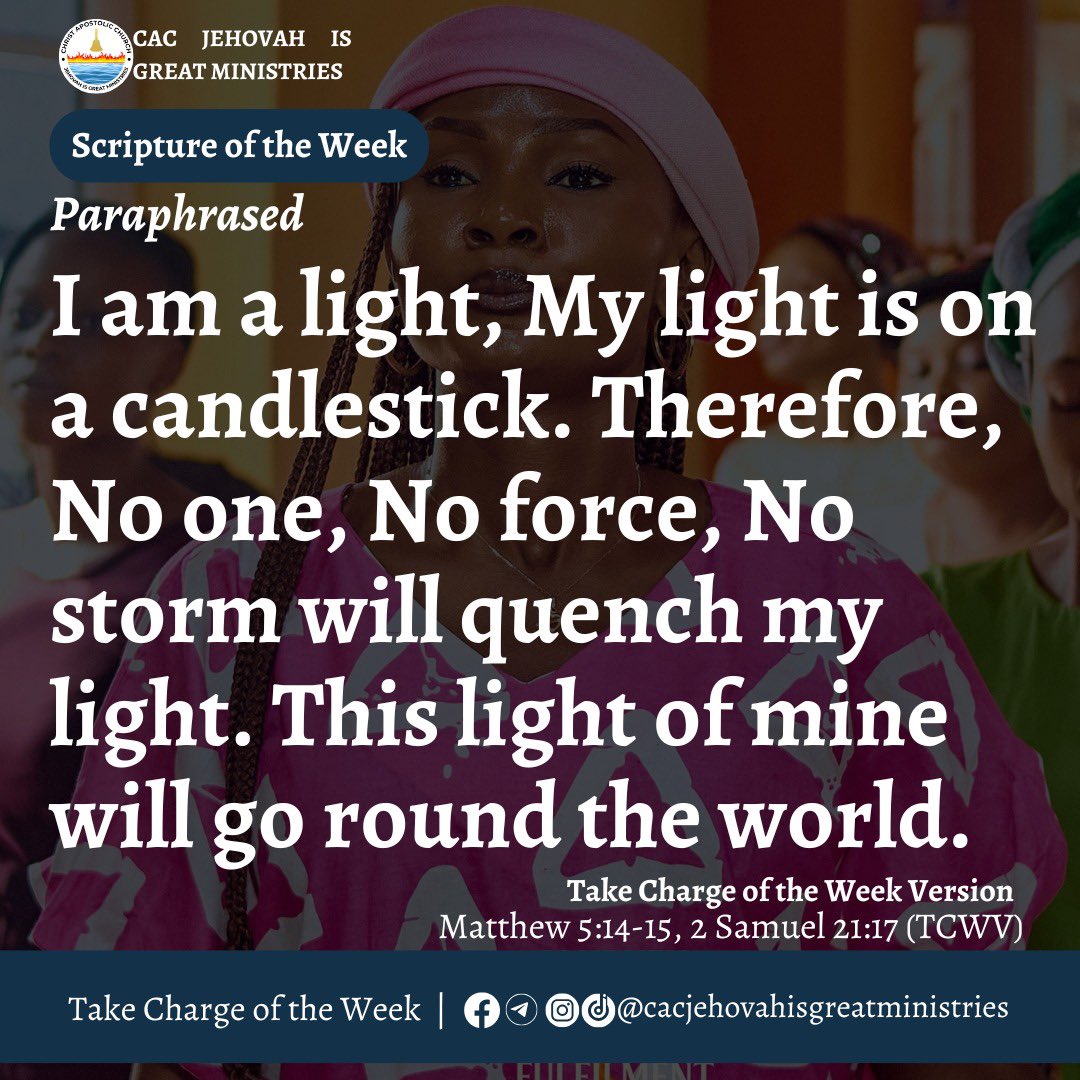 cacjigm's tweet photo. I am a light, My light is on a candlestick. Therefore, No one, No force, No storm will quench my light. This light of mine will go round the world.
Instagram: https://t.co/7qtc69uqn2
Facebook: https://t.co/JyEozTjJou
#cacjehovahisgreatministries
#takechargeoftheweek https://t.co/HNBnQhTcOI