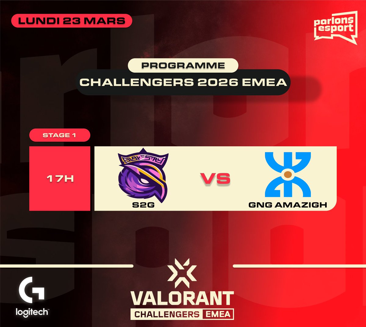 🔴 | Valorant Challengers 2026 EMEA : Stage 1

📅 Lundi 23 mars

🕔 17h :
<a href="/S2GEspor/">S2G Esports</a> 🆚 <a href="/SportsGng/">GnG Esports</a> 

⚠️ Dernier match de la journée !

#VALORANT #ChallengersEMEA