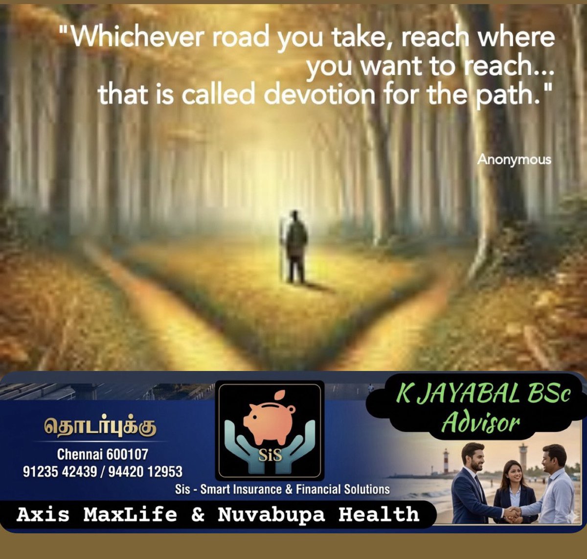 jjayakrish's tweet image. காலை வணக்கம் நண்பர்களே 🌅

நாம் எதைத் தேர்வு செய்கிறோமோ, அந்தப் பாதையில் முழு மனதுடன் சென்று, நாம் செல்ல விரும்பும் இலக்கை அடைவதே உண்மையான அர்ப்பணிப்பு.

✨ உங்கள் பாதையை நம்புங்கள்… உங்கள் பயணத்தை நேசியுங்கள்.
நல்ல நாள் அமையட்டும்! 🌿

#Sis #Smartinsurance # Chennai