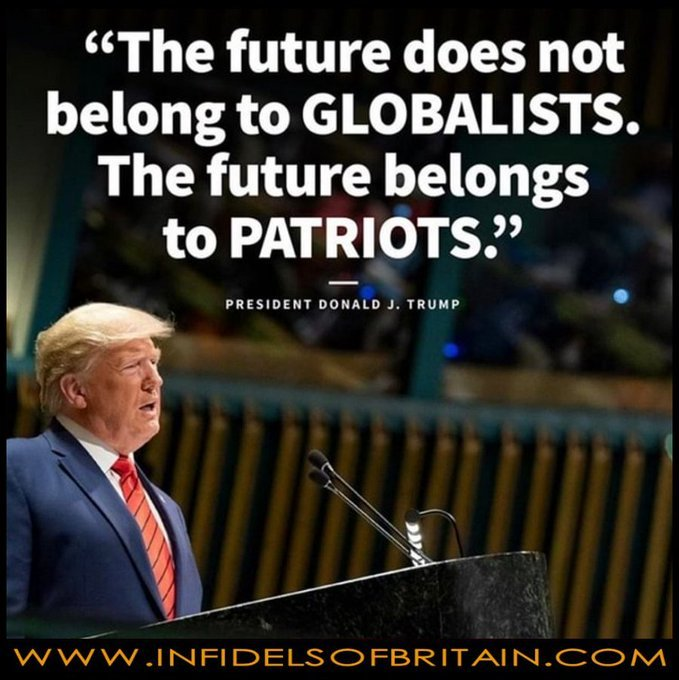 IOBOFFICIAL's tweet photo. DONALD TRUMP: THE FUTURE DOES NOT BELONG TO GLOBALISTS, IT BELONGS TO PATRIOTS! #tory #postbrexitbritain #nigelfarage #globalist #invasion #immigrantsout #corruption #roguecorporations #NWO
@kensingtonRoyal @RoyalFamily
@ClarenceHouse @realDonaldTrump https://t.co/2GU7b4t3Jh https://t.co/ochIHzzB6h