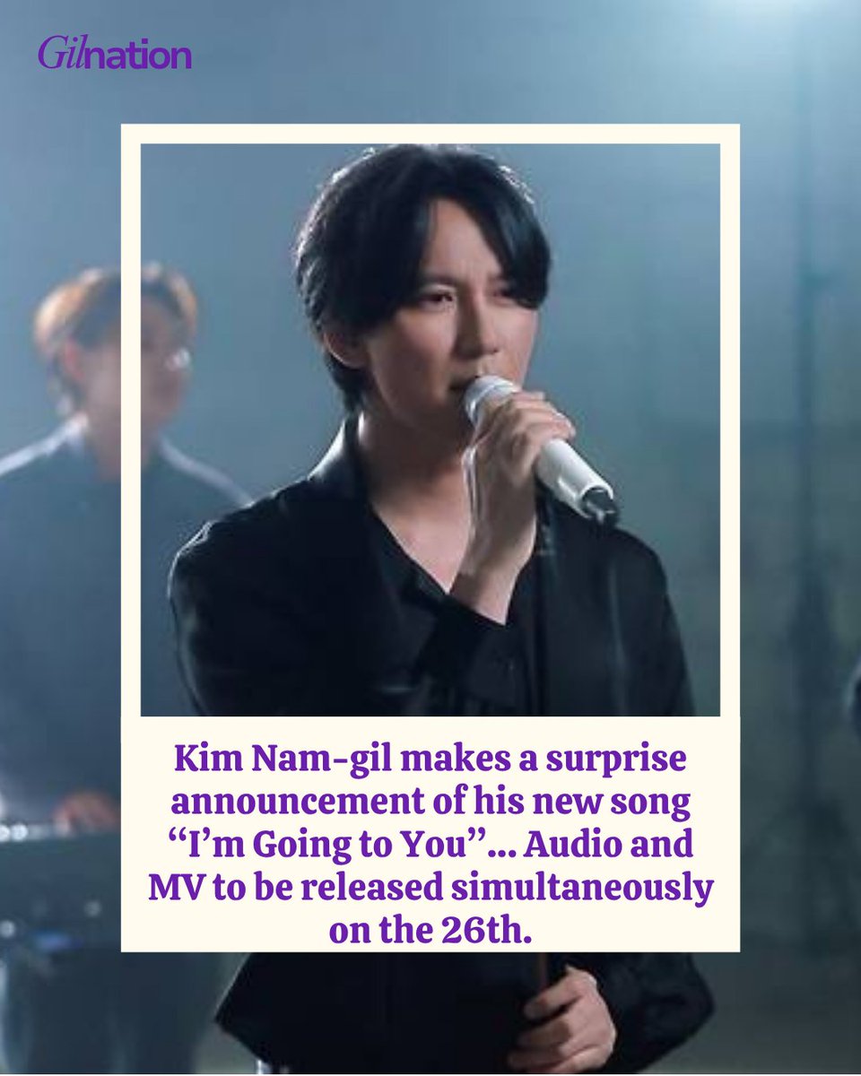 Gilnation_MY's tweet photo. Kim Nam-gil surprises fans with a new single ๐ถ (after so many years ๐ญ๐ญ)
โIโm Going to Youโ drops on March 26 (12PM KST) + MV release ๐ฅ
First LIVE stage at 2026 fan meeting โG.I.Lโ on March 28 ๐ค
ARE U READYYYYYY??
#KimNamgil #๋์๊ฒ๊ฐ๊ณ ์์ด #GIL #๊น๋จ๊ธธ #gilnation https://t.co/m4Jj3SYZ0o