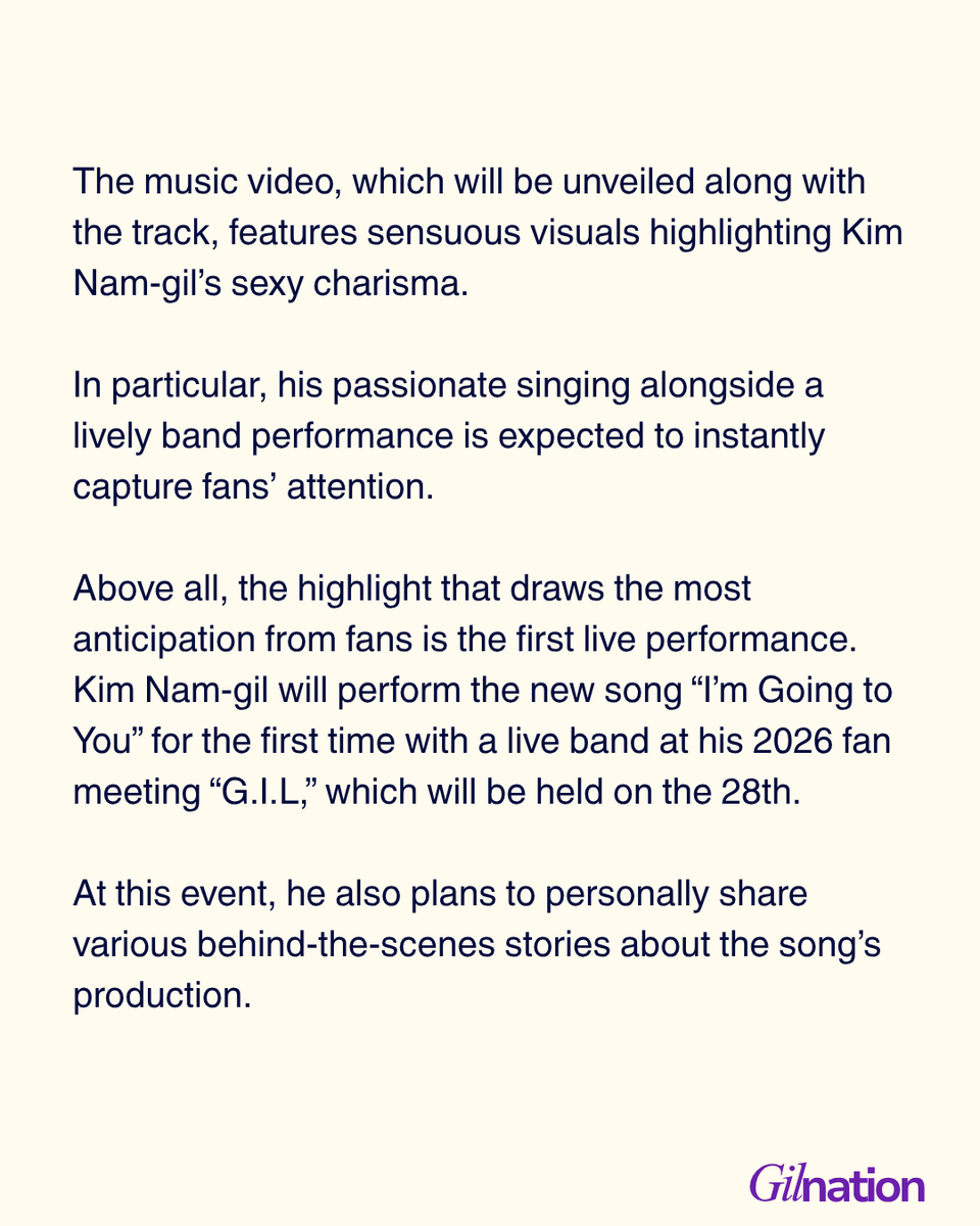 Gilnation_MY's tweet photo. Kim Nam-gil surprises fans with a new single ๐ถ (after so many years ๐ญ๐ญ)
โIโm Going to Youโ drops on March 26 (12PM KST) + MV release ๐ฅ
First LIVE stage at 2026 fan meeting โG.I.Lโ on March 28 ๐ค
ARE U READYYYYYY??
#KimNamgil #๋์๊ฒ๊ฐ๊ณ ์์ด #GIL #๊น๋จ๊ธธ #gilnation https://t.co/m4Jj3SYZ0o