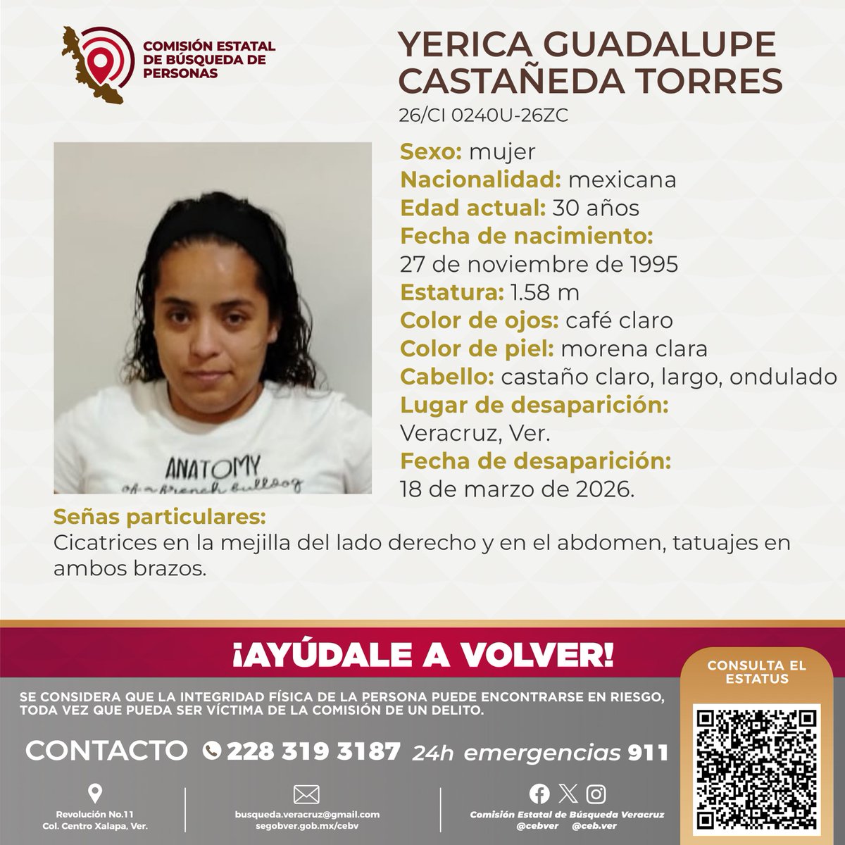 Solicitamos su colaboración para localizar a la C. Yerica Guadalupe Castañeda Torres, cualquier información, contactar al número y/o correo que aparecen al margen de este boletín.
#Veracruz #BocadelRío #MedellíndeBravo