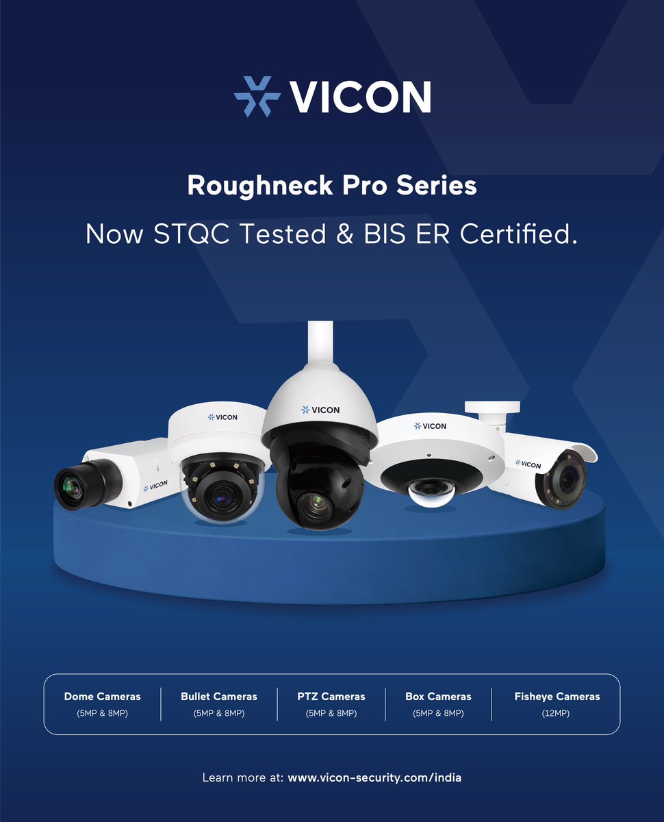 sparshme5's tweet photo. Proud to share that Vicon Roughneck Pro Series has received BIS ER-01 certification across the entire portfolio 🎉
✔ 5MP Dome &amp; Bullet ✔ 8MP Dome &amp; Bullet ✔ 5MP &amp; 8MP Box Cameras ✔ 5MP &amp; 8MP PTZ Cameras ✔ 12MP Fisheye
Fully compliant. Ready for deployment across India 🇮🇳 https://t.co/pCyYbjSzwI