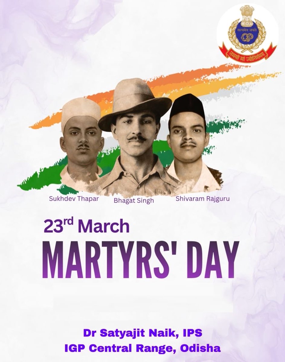 Satya0168's tweet photo. 23rd March — Respect &amp; Remember 🙏🇮🇳

On Shaheed Diwas , I bow to the courage of our martyrs who gave everything for our freedom.

Jai Hind  🇮🇳

#ShaheedDiwas #OdishaPolice #Martyrsday #martyrdom #martyr https://t.co/d5QgyADQY9