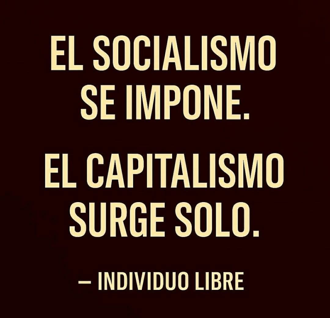 CabGeorge's tweet photo. @ldacos1 El socialismo necesita imponerse porque requiere obligar a las personas a actuar de una manera determinada.

Controlar-Regular-Redistribuir 
Todo eso es coerción.

El capitalismo no necesita imponerse.
Surge cuando las personas son libres de producir, intercambiar y cooperar. https://t.co/UMnT7pzJLK