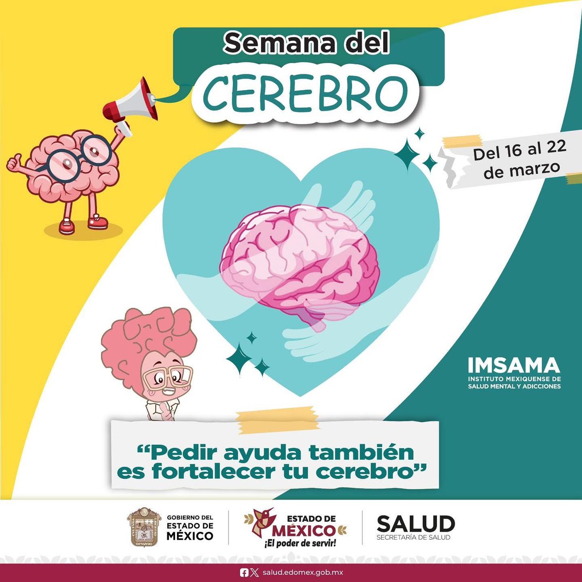 SaludEdomex's tweet photo. En la Semana del Cerebro recordemos que cuidar tu salud mental es tan importante como cuidar tu cuerpo. Hablar, expresar lo que sientes y pedir ayuda son pasos valientes hacia tu bienestar.

📌¿Necesitas ayuda? Acércate al #IMSAMA https://t.co/bcJzXpu7l4

#SemanaDelCerebro https://t.co/MpUFNaBArf