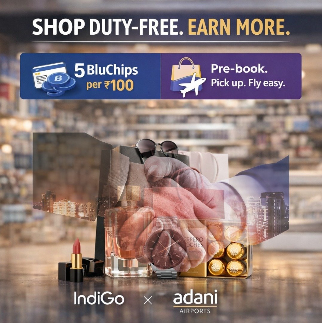 Amrita_2121's tweet image. Adani Airports x IndiGo: Earn BluChips on Duty-Free Shopping 

IndiGo BluChip members can now earn 5 BluChips per ₹100 spent on duty-free purchases at #Adani Airports.

Simply pre-book online via the Adani platform, pay in advance, and collect your items at the airport for a