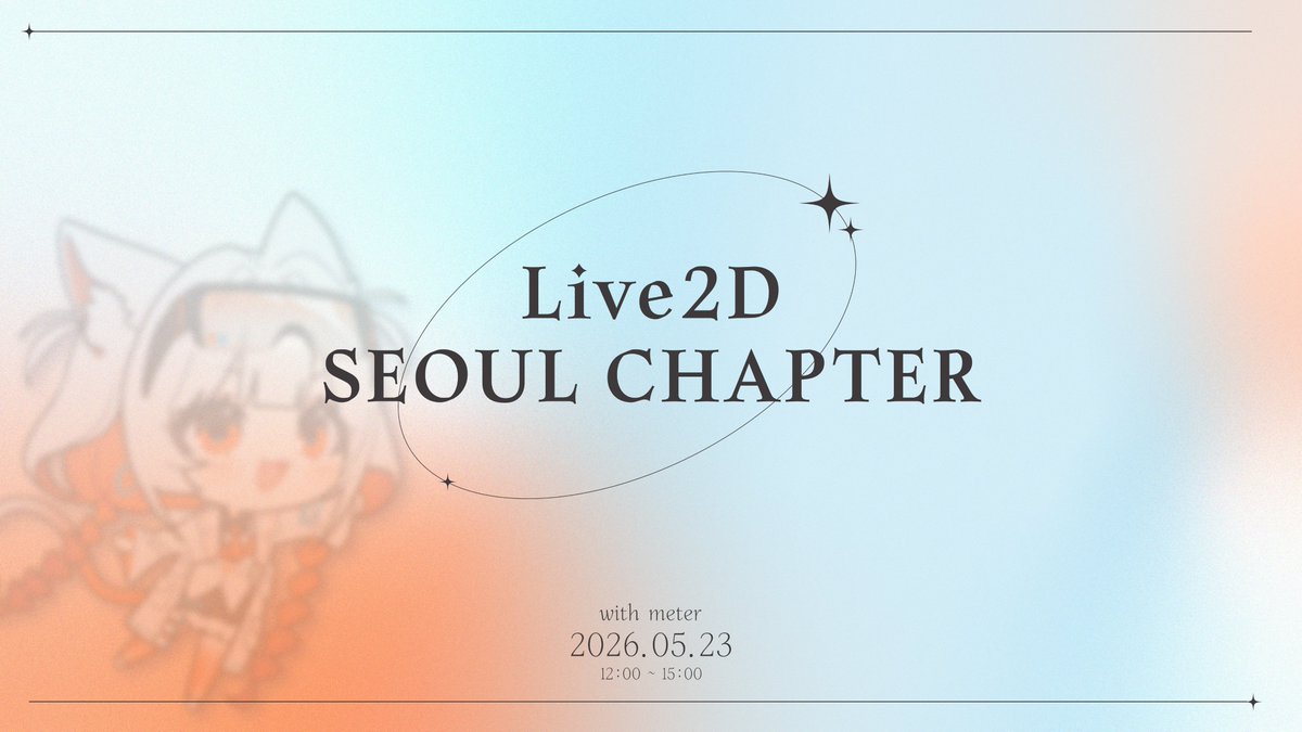 Live2D SEOUL CHAPTER with meter tweet media