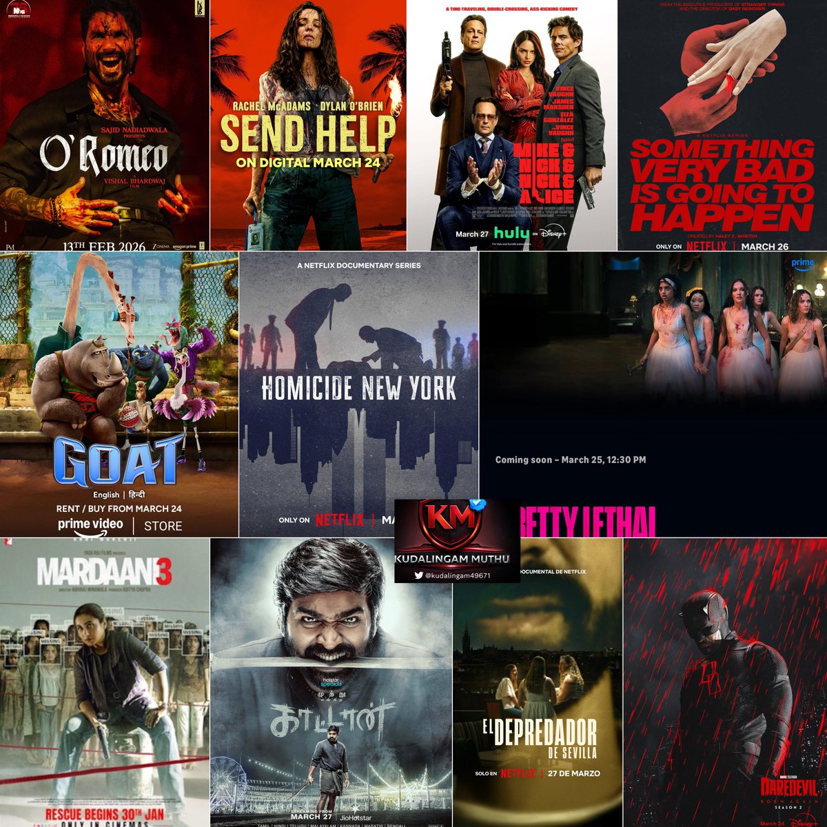KUDALINGAM49671's tweet image. 🎬 இந்த வார OTT வரவுகள் (March 23–29) - Initial List 

👉March 24

1.#SendHelp (2026) | English | 📺 Prime Video (Rent)

2.#Goat (2026) | English | 📺 Prime Video (Rent)

👉March 25

3. #PrettyLethal (2026) | English | 📺 Prime Video | Tamil Dub ✅

4. [Series] #Bait (2026) |