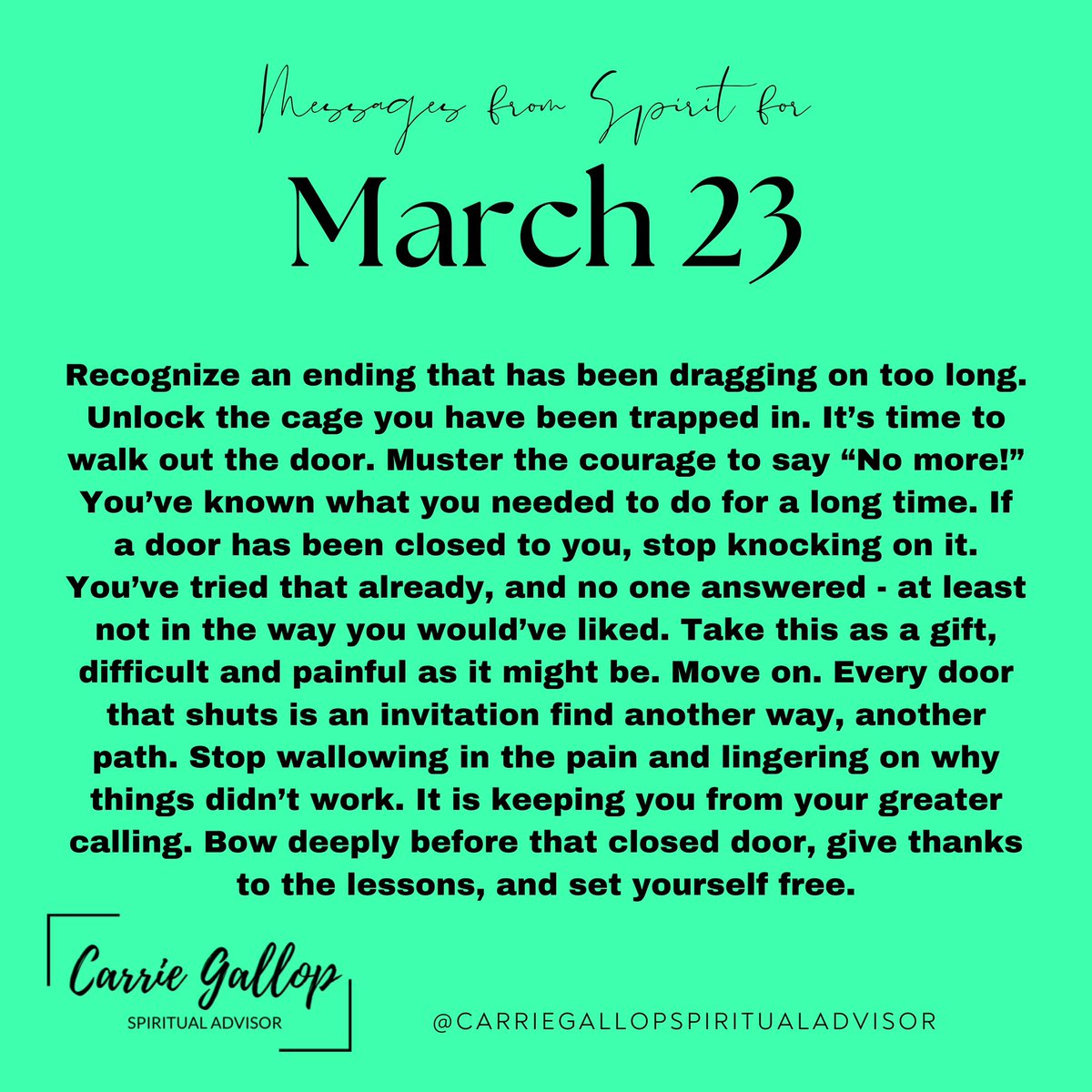CarrieGallop's tweet photo. Messages From Spirit for March 23 ๐๐โจ
#Daily #Message #Completion #DoorsClosed #Endings #Recognize #Done #UnlockTheCage #Courage #NoMore #Difficult #Painful #MoveOn #Gifts #Opportunities #NewWays #Paths #Pain #Why #GreaterCalling #GiveThanks #Lessons #Leave #SetYourselfFree https://t.co/ABgNSVHYnx
