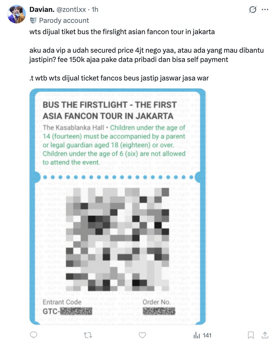 Kyurin_id's tweet photo. 🚨 SCAM ALERT BEUS 🚨

Akun X @zontlxx Davian. https://t.co/ofK0cXgwr6 menggunakan proof ticketing BUS THE FIRSTLIGHT – THE FIRST ASIA FANCON TOUR in Jakarta milik Kyurin untuk penipuan.

Perlu diketahui, tiket tersebut sudah dimiliki customer kami dan terdapat watermark “NOT FOR SALE” baik di gambar maupun caption.

Please stay alert & always double check sebelum transaksi⚠️

t. wtb wts tiket ticket VIP A scammer Jkt jastip jasa war jaswar #zonauang #zonajajan #BUS_THEFIRSTLIGHT #BUS_The1stAsiaFanconTour #BUSbecauseofyouishine