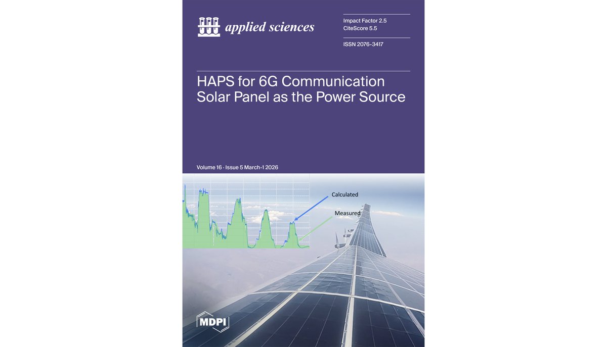 Applsci's tweet photo. #AppliedSciences #IssueCover 
All the papers in Volume 16, Issue 5 (March-1 2026) 🔗 https://t.co/Tv62Kdmfl1 

Cover Paper: 
🔗https://t.co/guWJ65RBtX

👨‍💻 by Naoki Mukai, Yasuyuki Ota, Kensuke Nishioka, Yoshiki Takayanagi and Kenji Araki

🏢University of Miyazaki
  #mdpiapp https://t.co/BghcZmuMCw