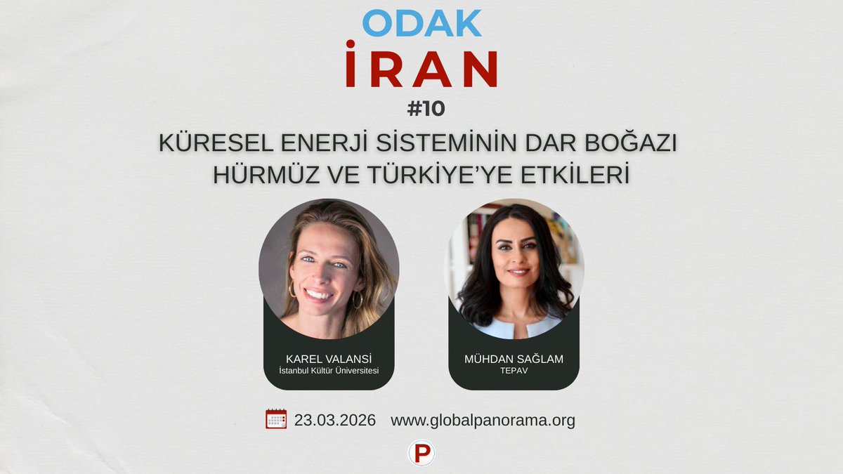 Panorama_GA's tweet photo. Global Panorama Odak İran programının onuncu bölümü için Karel Valansi, Mühdan Sağlam ile “Küresel Enerji Sisteminin Dar Boğazı Hürmüz ve Türkiye’ye Etkileri” üzerine konuştu https://t.co/vOoDozSHYY @karelvalansi @muhdansaglam @TEPAV https://t.co/2uKUt6cPcX