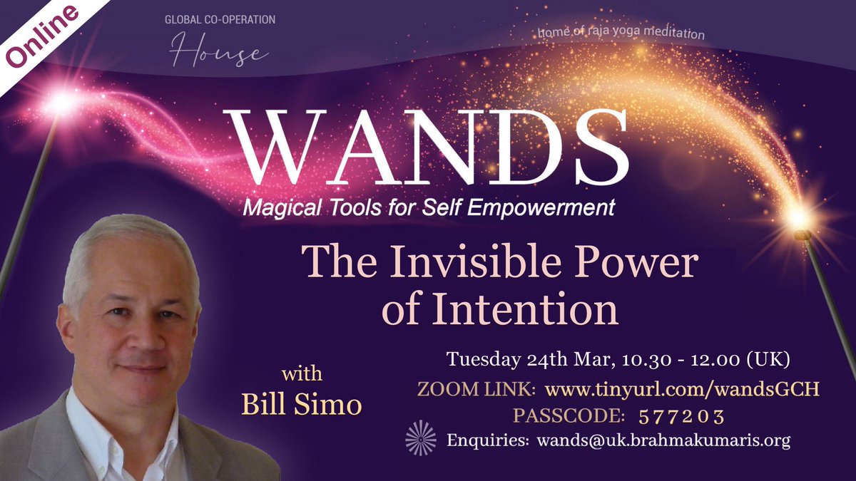 BKLondonGCH's tweet image. THE INVISIBLE POWER OF INTENTION

#WANDS’ Weekly LifeStyle Master Class by Experienced Meditator🧘🏾 for Self Empowerment 

Tuesday 24 March, 10:30-12:00

Zoom: tinyurl.com/wandsgch

Join BILL SIMO to explore &amp;amp; discover Magical tools 4Life. 

#FreeEvent 

globalcooperationhouse.org