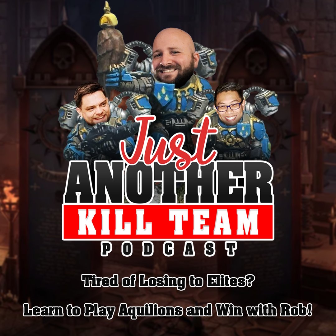 JAKTPodcast's tweet photo. If you're tired of losing to Space Marines, then learn how to play Aquilions with Special Guest Rob!

https://t.co/bIhqcuf0bL

#killteam #warhammer40k #goonhammer #JAKTPodcast #warhammer https://t.co/MQBssqeMET