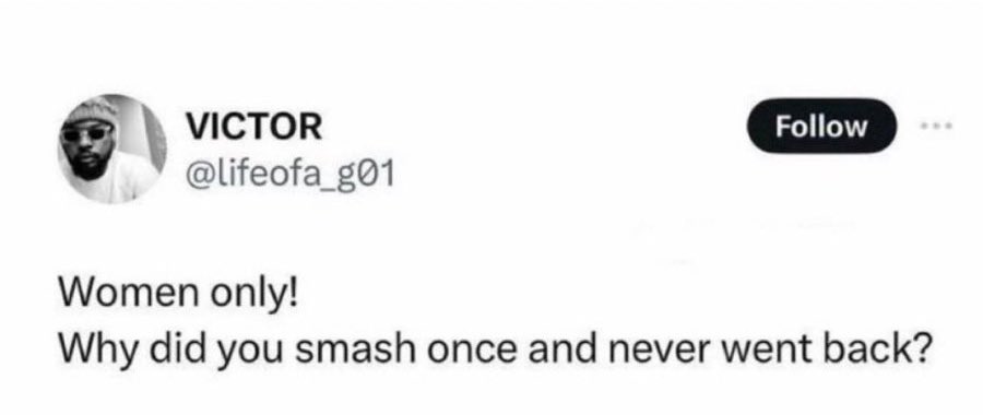 Some women were asked why they smashed once and never went back.

The replies would shock you 😂