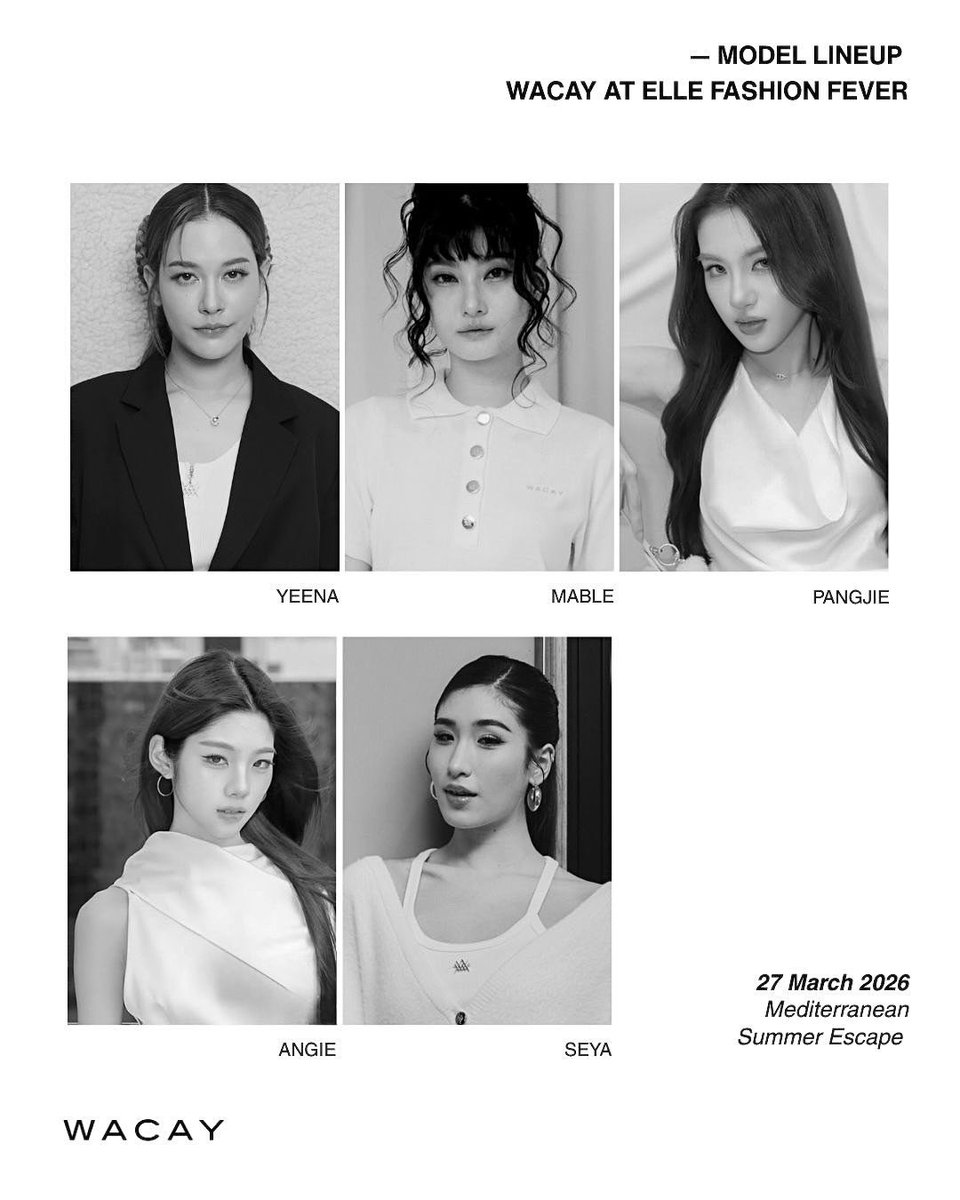 WACAY’s Model Line-Up for ELLE Fashion Fever ✨
Meet : <a href="/yeenasalas/">Gina♡</a> <a href="/mable_siriwalee/">Mable</a> <a href="/pangjiewr/">pangjiewr</a> @angietiir <a href="/seya_thongchua/">Seya</a>
Stay updated on WACAY IG Stories and all social platforms.
@ICONSIAM | 27 March 2026
#WACAY #WacayEFF2026
#WacayxElleFashionFever
#ELLEFashionFever