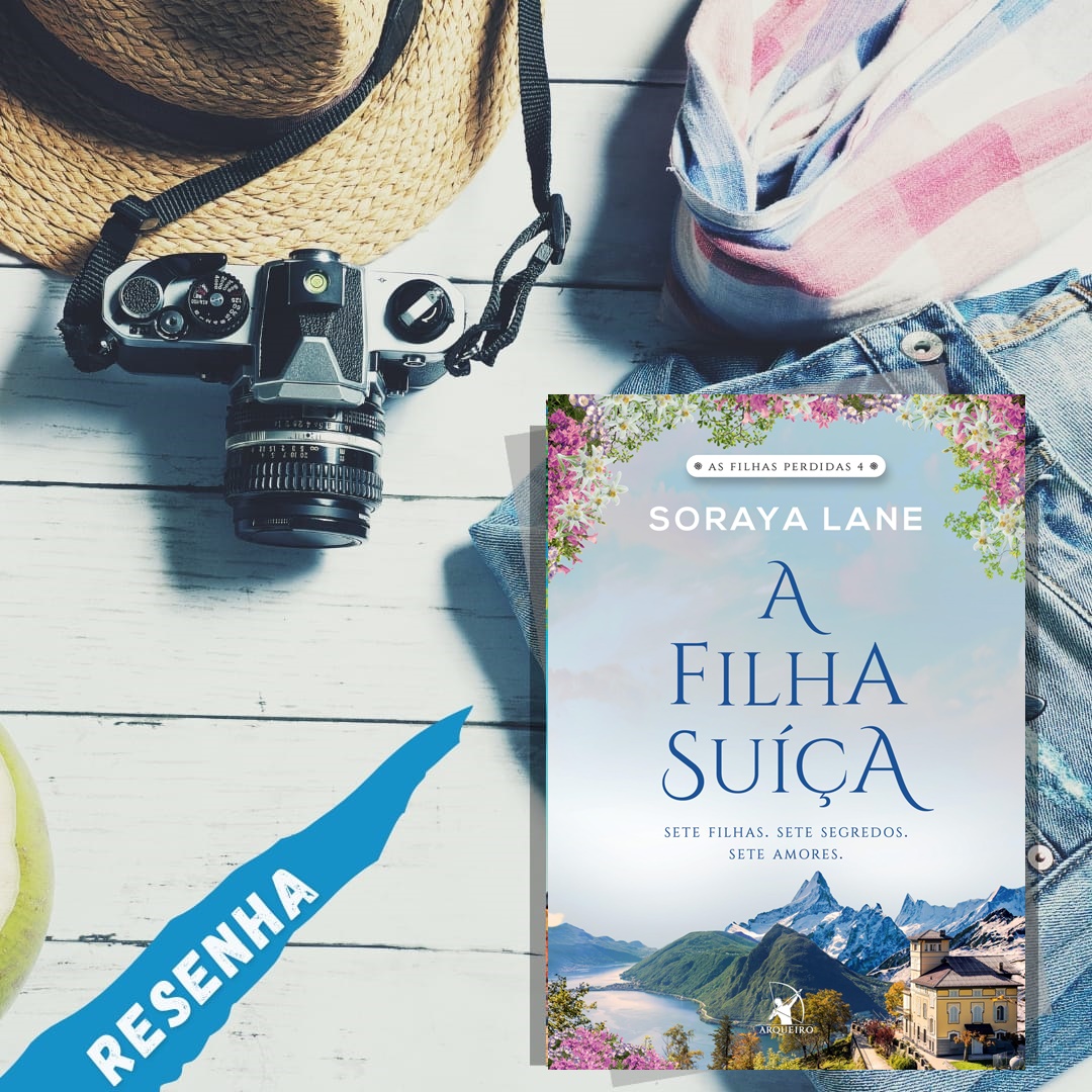 Blog_SRomantica's tweet photo. Hoje no blog Sempre Romântica tem #resenha do livro:
📖 A Filha Suíça – Soraya Lane.
🏠 @editoraarqueiro
🏠 @Soraya_Lane 
📌 https://t.co/QhD61ctSIz
.
.
.
.
.
.
.
#sempreromântica #SorayaLane #EditoraArqueiro
#RomanceContemporaneo #IgLiterário
#AFilhaSuíça #AsFilhasPerdidas https://t.co/KxVpHeKeT4