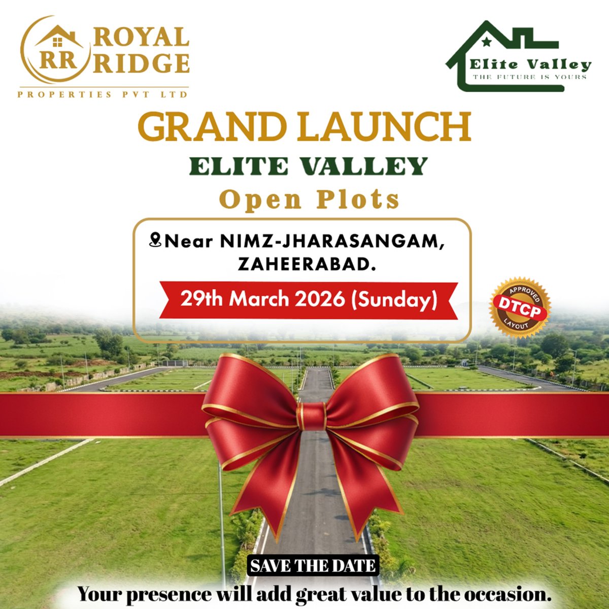 royalridgeDM's tweet image. Grand Launch – Elite Valley Open Plots

Royal Ridge Properties Pvt Ltd proudly invites you to the Grand Launch of Elite Valley Open Plots near NIMZ–Jharasangam, Zaheerabad.

📅 Date: 29th March 2026 (Sunday)

#EliteValley #RoyalRidgeProperties #OpenPlots #GrandLaunch