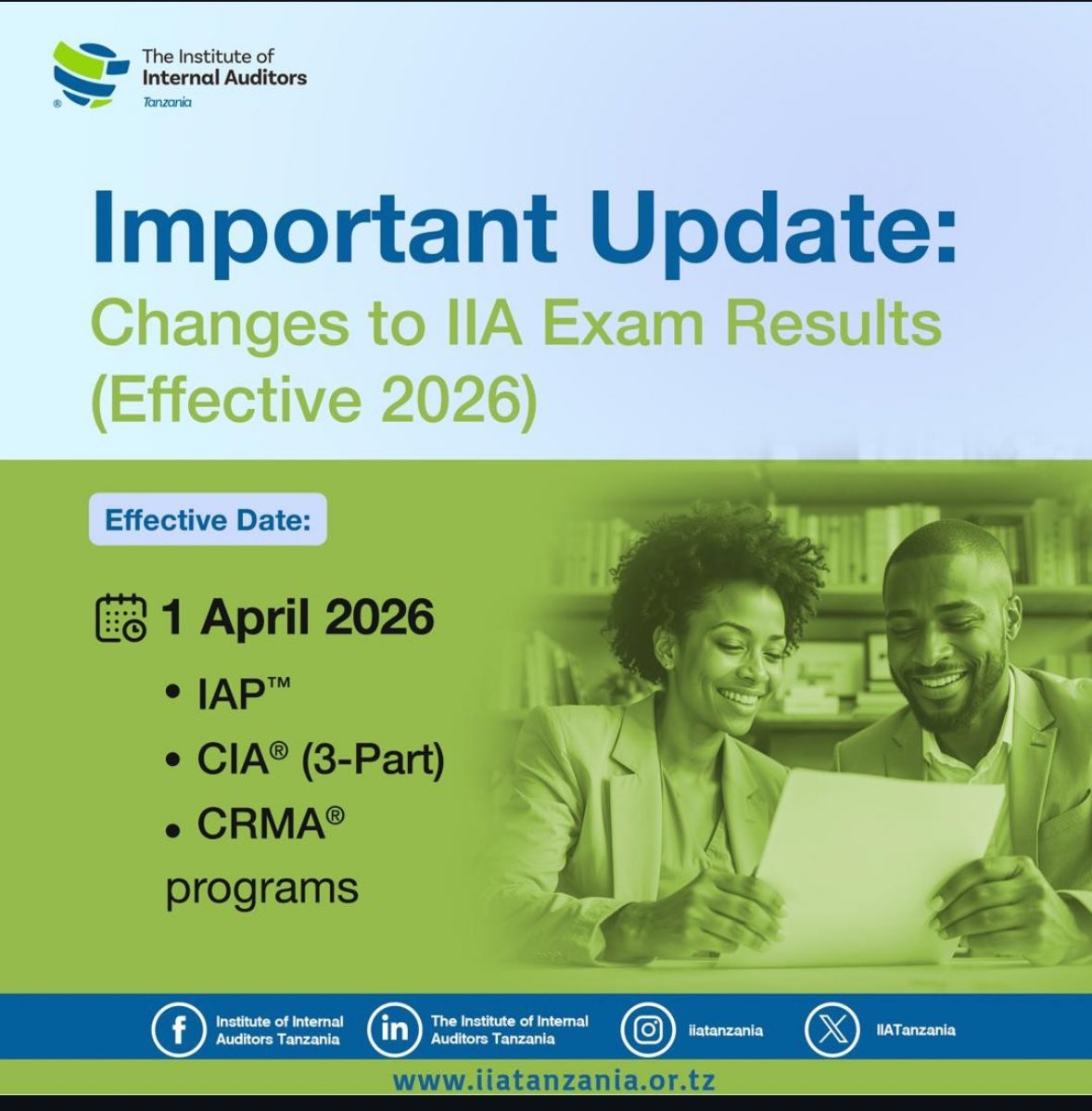 Dear IIA Tanzania Members,

We would like to share an important update regarding exam results for the following programs:

• Internal Audit Practitioner™️ (IAP™️)
• Certified Internal Auditor®️ (CIA®️) – 3-Part Program
• Certification in Risk Management Assurance®️ (CRMA®️)