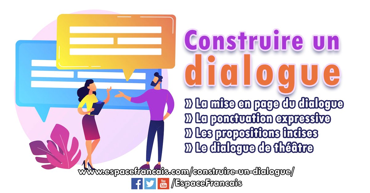 EspaceFrancais's tweet image. Comment construire un dialogue ? 🗨💬
Retrouvez quelques pistes : La mise en page ▪ La ponctuation expressive ▪ Les propositions incises ▪ Le dialogue de théâtre
👉 espacefrancais.com/construire-un-…
#Littérature #Vocabulaire #Expression #Dialogue #FLE #ExpressionÉcrite #Rédaction