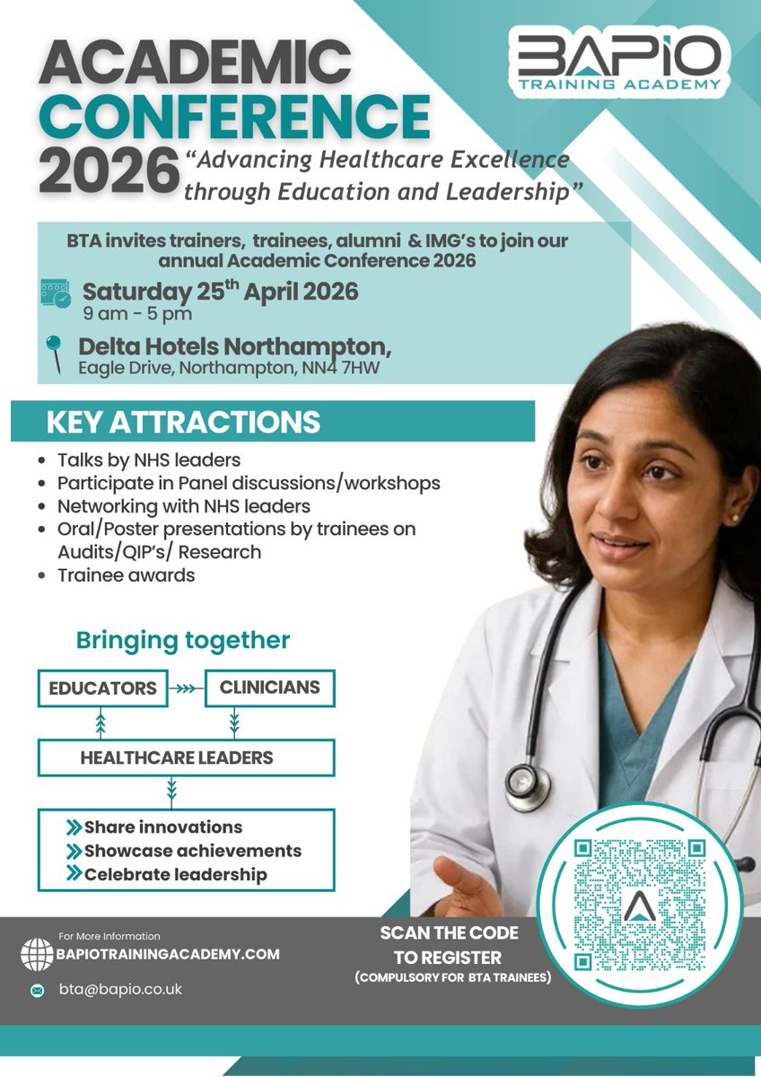 BapioTA's tweet photo. BTA Academic Conference 2026
Calling all BTA trainees, alumni & IMGs across the UK
Learn from NHS leaders and visionaries, present your work, and network with peers.
25 April 2026 | Northampton
Your platform to learn, connect & lead.
Register via the QR code on the flyer
#IMGUK https://t.co/RxBdRdRUOc