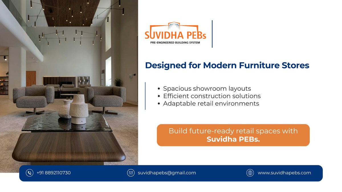 SuvidhaPebs's tweet image. Faster construction. Smarter layouts. Future-ready spaces.
That’s why furniture showrooms are choosing PEB.
#PEBIndia #RetailInfrastructure #ModernConstruction #SteelBuildings #Suvidhapebs