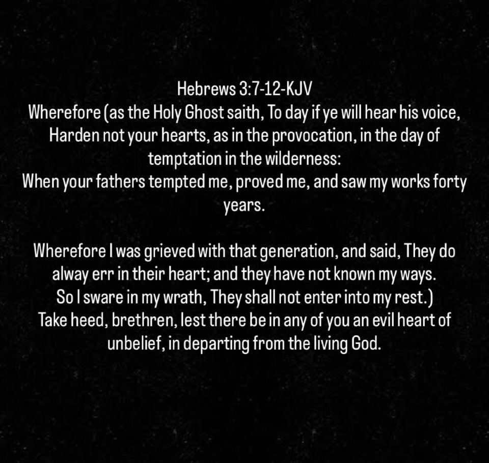 Hebrews 3:12-KJV
“Take heed, brethren, lest there be in any of you an evil heart of unbelief, in departing from the living God.”Have a blessed Monday everyone ❤️