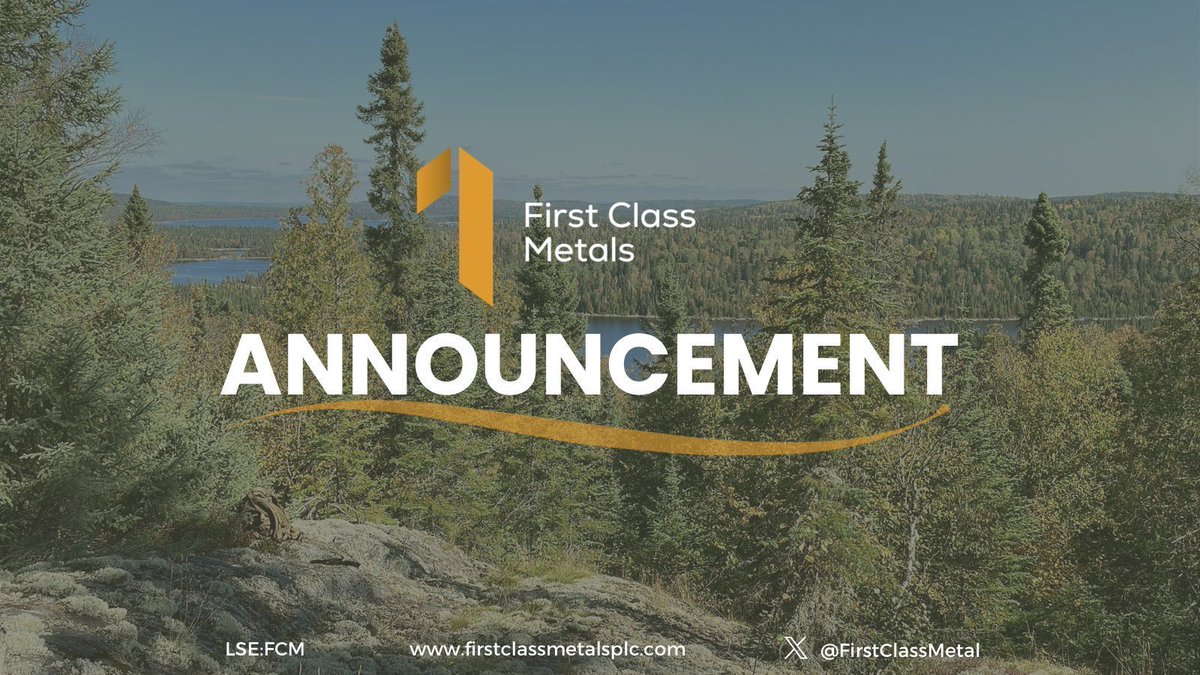 First Class Metals PLC. LSE:FCM FRA:WN9 tweet media