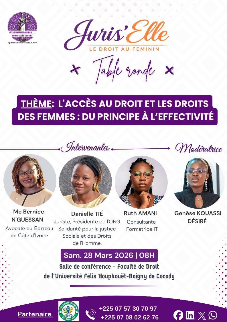 obsafricad's tweet photo. TABLE RONDE «JURIS'ELLE», DERNIÈRE LIGNE DROITE...

L'OBSAFRICAD organise « Juris’Elle », une table ronde autour du thème central : « L’accès au droit et les 
droits des femmes : du principe à l’effectivité », le 28 mars 2026 à 08H.

À très vite ! https://t.co/za72c6soMW