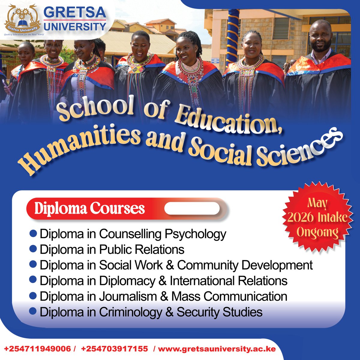 Gretsa_Uni's tweet photo. Unlock Your Future at Gretsa University School of Humanities and Social Sciences!

Don't miss your chance to join our highly sought-after May 2026 intake! Get your application in now, receive your admission letter, and get ready to start your journey with us. Are you ready to take the first step toward your dreams?

Apply today through the link below and secure your spot:
https://t.co/XCeHrKPRHv

Need assistance? Call or WhatsApp us at 0711949006.

Experience quality, affordable education that transforms lives. Your future begins her so seize the opportunity! 🌟🎓

#TransformYourFuture #GretsaUniversity #ApplyNow #May2026Intake