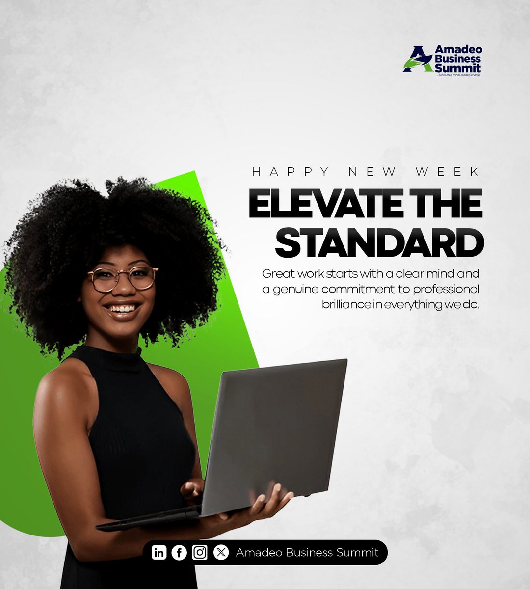 A new week to approach work with clarity, intention, and a higher standard.
Here’s to excellence in every detail.

Amadeo Business Summit: Connecting minds, leading change. 

#ABS #Newweek