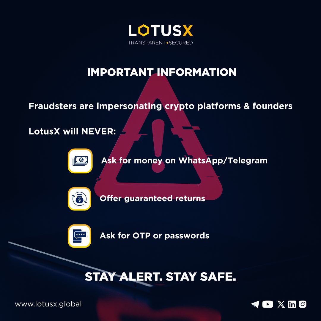 Recent incidents in the crypto industry show how scammers misuse trusted brand names to deceive users.

At LotusX, your security is our priority. Always verify before you trust.

Visit: lotusx.global

Bookmark it to stay safe

#CryptoSafety #LotusX #CryptoIndia