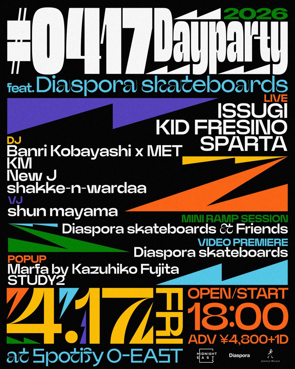 east_midnight's tweet photo. 🛹 #0417 Dayparty feat. Diaspora skateboards 🛹

🚨 本日、3月23日(月)20:00から一般販売開始！
前売りチケットが完売した場合は当日券の販売はございません。予めご了承ください。

🎫 一般販売(※先着順)
3/23(月) 20:00 ～ 
https://t.co/ajdVN4pVNU https://t.co/C8RfhpiPOm