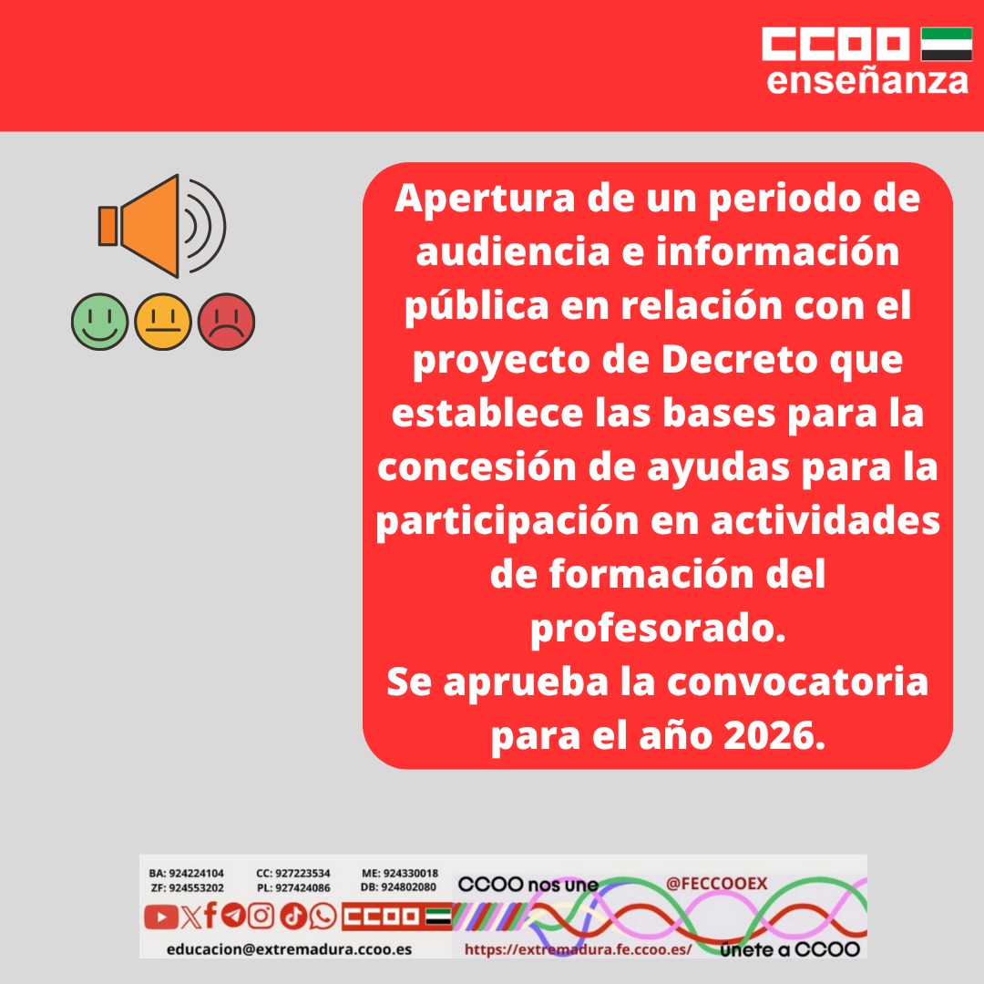 📌FECCOO Extremadura informa: *Apertura de un periodo de audiencia e información pública de Decreto para la concesión de ayudas para la participación en actividades de formación del profesorado. Se aprueba la convocatoria para el año 2026.*
extremadura.fe.ccoo.es/noticia:753539…