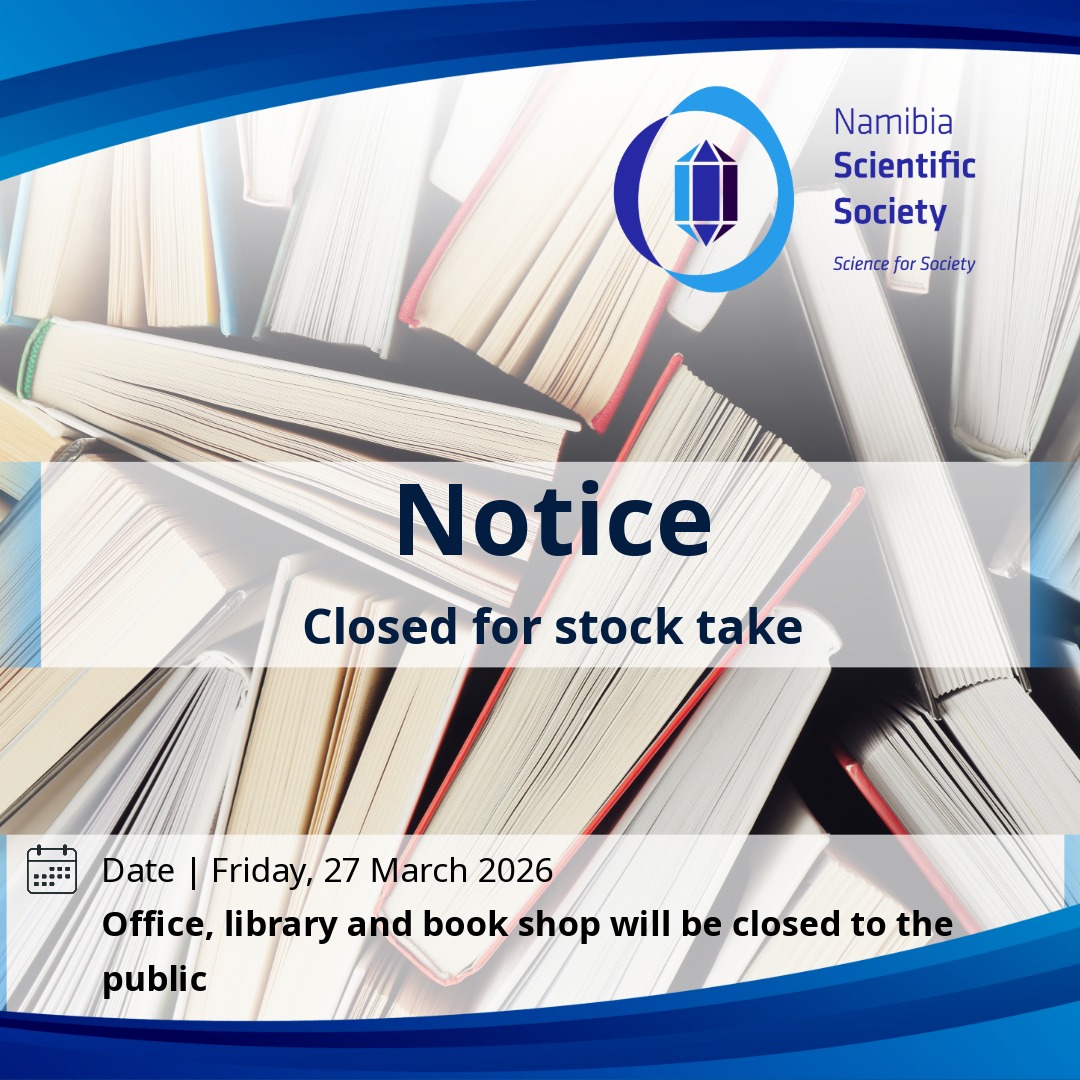 NamScienceSocie's tweet photo. Please note that the Namibia Scientific Society will be closed on Friday, 27 March for our annual stock take. The office, library, and bookshop will be closed during stock take. We will resume normal operations on Monday, 30 March, and look forward to welcoming you back then. https://t.co/rLGN0vwgmH
