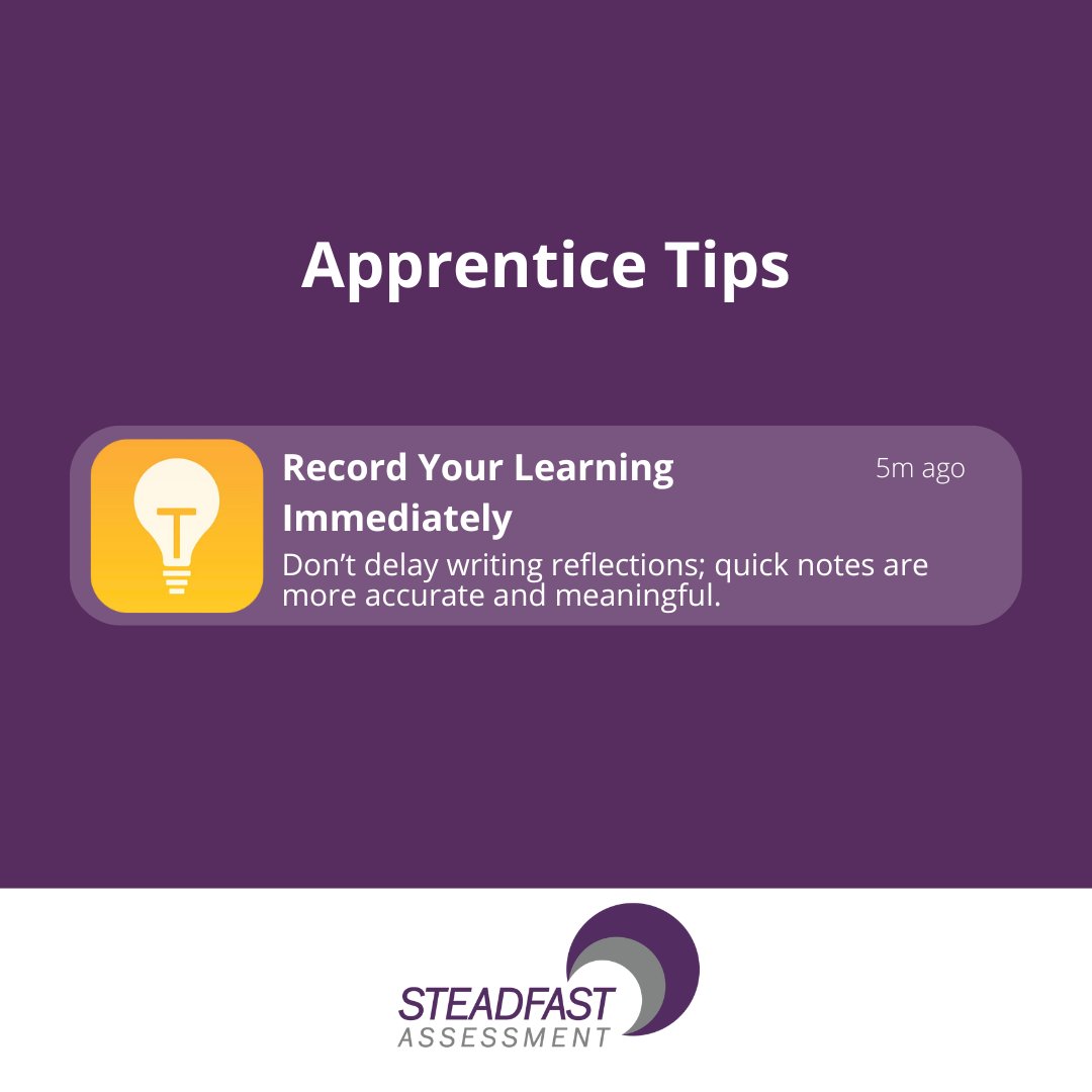 SteadfastEPA's tweet photo. ✍️ Don’t wait - jot down what you learned right after completing a task. The details will be clearer and more useful later. #ReflectiveLearning #ApprenticeTips https://t.co/V022Xy3uh5