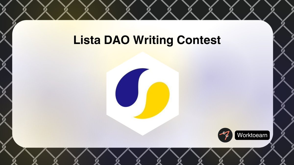 worktoearn_en's tweet photo. Lista DAO Writing Contest

✨ Rewards: 1,000 USDT 

- 500 USDT for the best English article
- 500 USDT for the best Chinese article

👉 How to Join:

1. Write an article in English or Chinese (min 400 words)

Ideas:

Anything Lista-related is welcome:
- strategies that boost APR
- your personal journey with them
- memorable events
- product suggestions
- future outlook, and more

Note: No AI content

2. Publish it on X

3. Repost this tweet and drop your link in the comments: https://t.co/AVDscb7ww0

🗓️ Deadline: Mar 31

---
📍Credit WorktoEarn when using this content