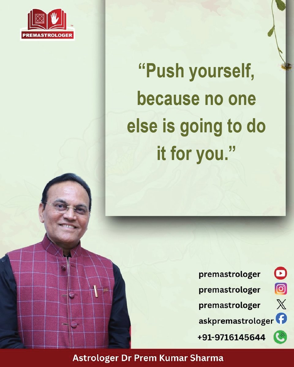 premastrologer's tweet image. “Push yourself, because no one else is going to do it for you.” 

#GoodmorningTwitter
#सुप्रभात
#Fridaymorninglive
#FridayVibes
#Fridaymotivations
#Fridaymorning
#FridayThoughts