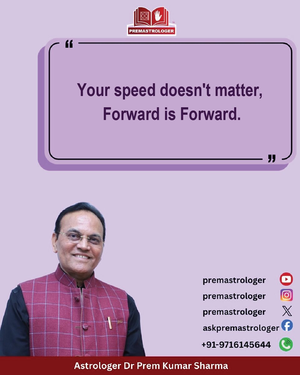 premastrologer's tweet image. Your speed doesn't matter, Forward is Forward.

#GoodmorningTwitter
#सुप्रभात
#Saturdaymorninglive
#SaturdayVibes
#Saturdaymotivations
#Saturdaymorning
#SaturdayThoughts