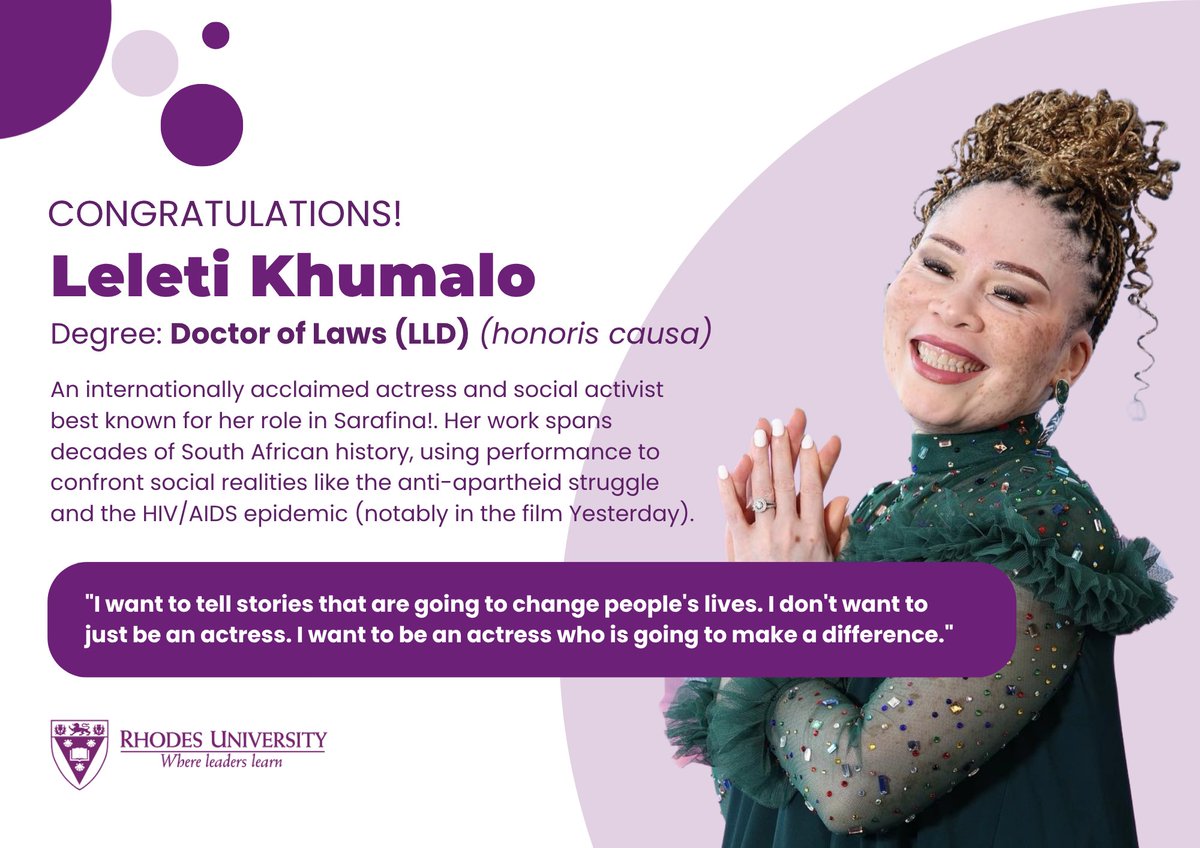 #RUGrad2026 | We are beaming with pride as the iconic Leleti Khumalo prepares to receive her Honorary Doctorate (LLD) from Rhodes University this Wednesday!

From the defiant spirit of Sarafina! to the poignant storytelling in Yesterday, Leleti has used her craft as a powerful