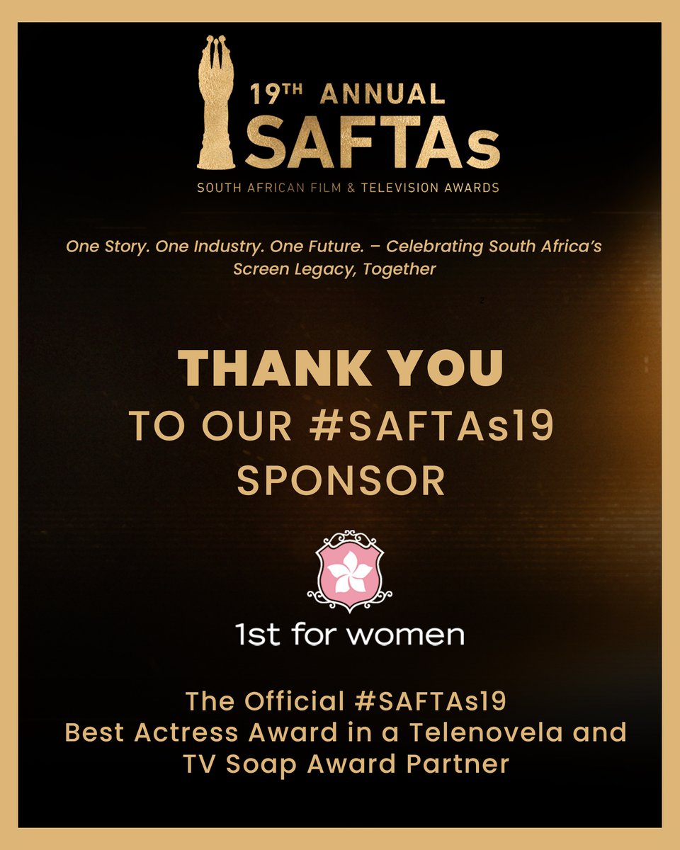 SAFTAs_1's tweet photo. We extend our sincere appreciation to 1st for Women for their valued support as a sponsor of the #SAFTAs19.

Their contribution continues to uplift and celebrate excellence within South Africa’s film and television industry.

#SAFTAs https://t.co/ydLOaCGKsK