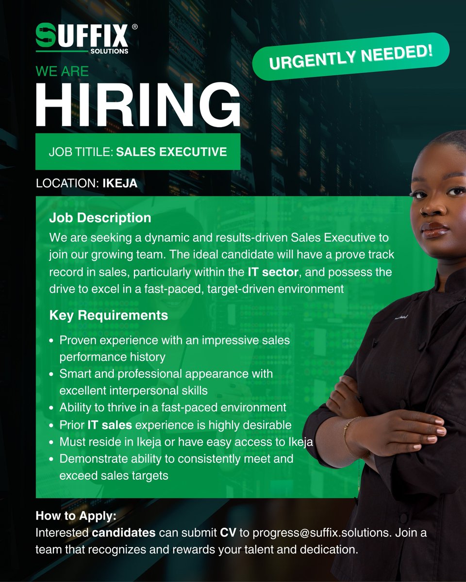 Love closing deals? We want that energy.

Hiring a Sales Executive who can connect, convince, and convert. If you’re driven and results-focused, this is your lane.

📍 Ikeja
📩 progress@suffix.solutions

#SalesJobs #NowHiring #LagosJobs #SuffixSolutions