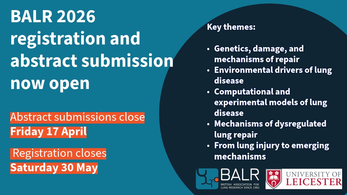 BALRcommunity's tweet photo. NOW OPEN: Abstract submission &amp; registration for BALR 2026 in Leicester (23–25 June)

🫁 Abstract deadline: 17 April
🫁 Registration deadline: 30 May

From genes to environment, injury to repair, and models to new mechanisms

https://t.co/eDWMD1TFC9

#BALR2026 #RespiratoryScience https://t.co/pFClaZmtmT